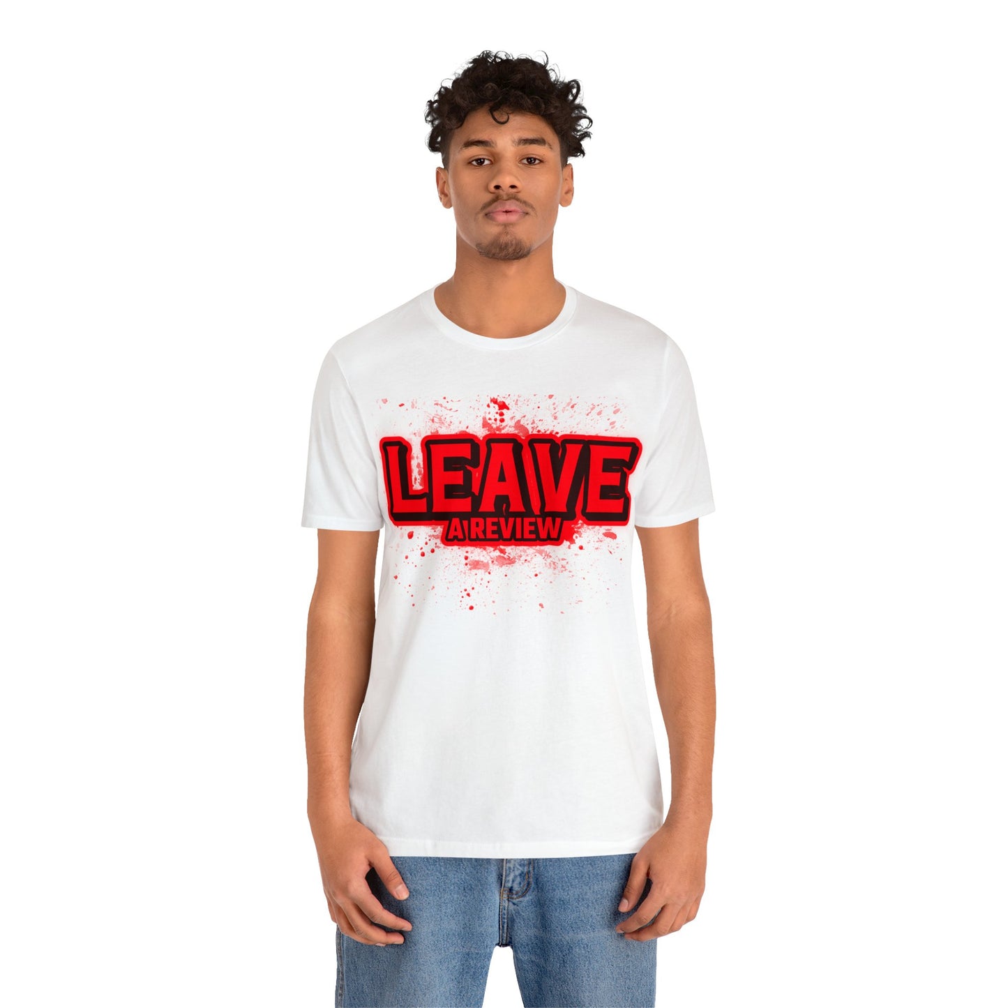 Leave a Review T-Shirt
