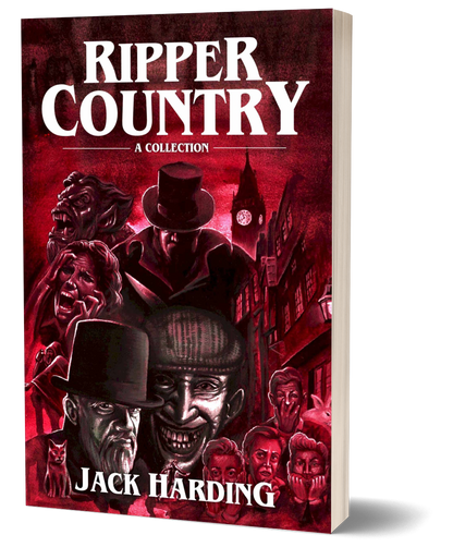 Ripper Country: A Collection